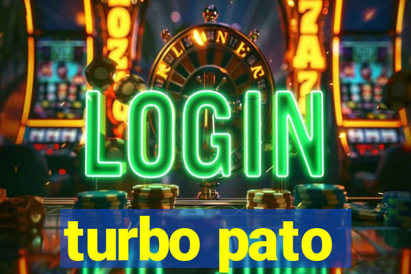 turbo pato